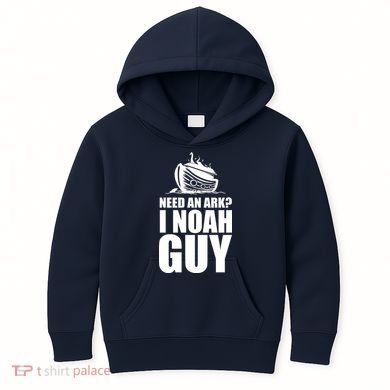 Need An Ark I Noah Guy Kids Hoodie