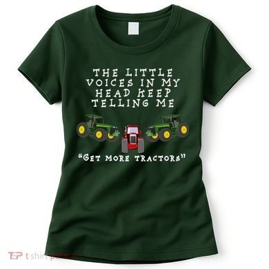 Need More Tractors Funny Farming Women's T-Shirt