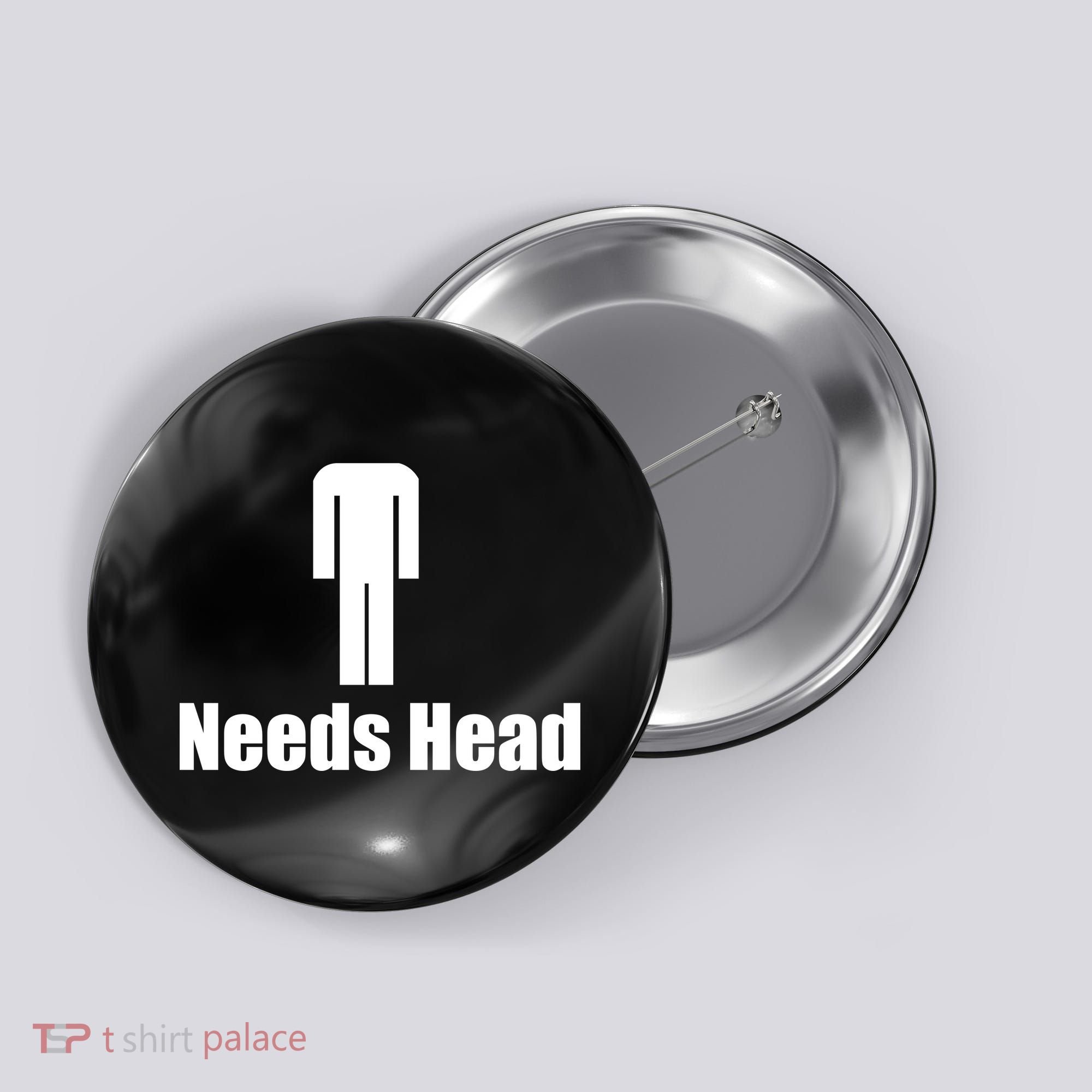 Needs Head Button