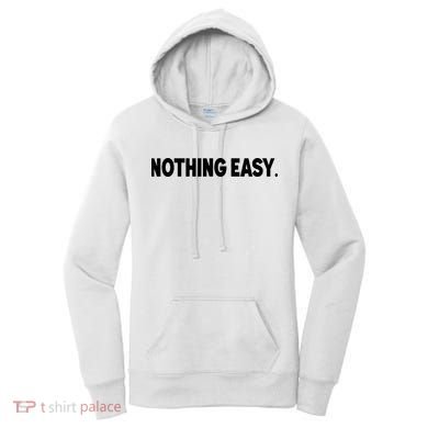 Nothing Easy Funny English Women's Hoodie