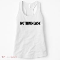 Nothing Easy Funny English Women's Tank Top thumb 0