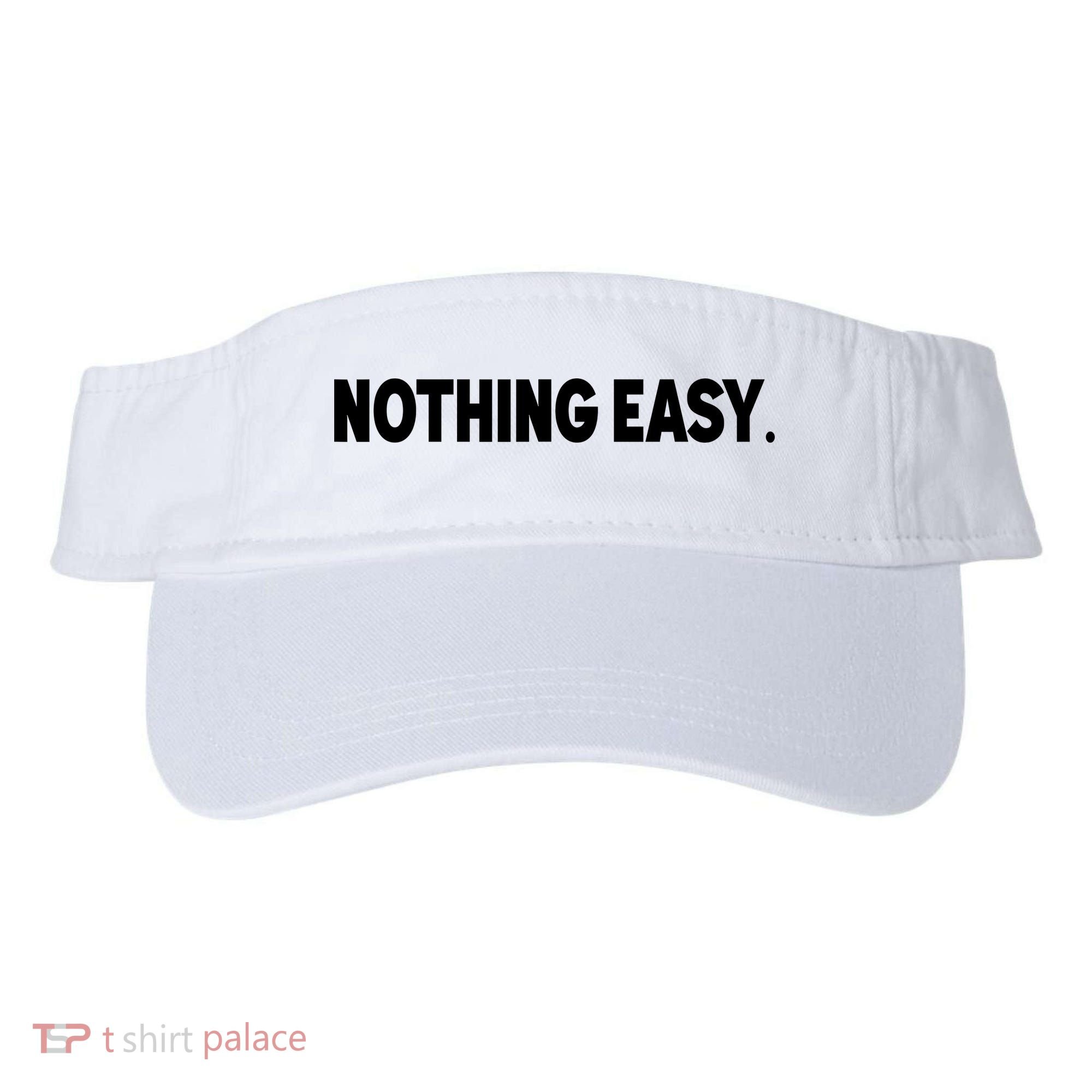 Nothing Easy Funny English Visor