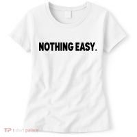 Nothing Easy Funny English Women's T-Shirt thumb 0