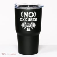 No Excuses Funny Bodybuilding Gym Workout Tumbler thumb 0