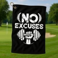 No Excuses Funny Bodybuilding Gym Workout Golf Towel thumb 1