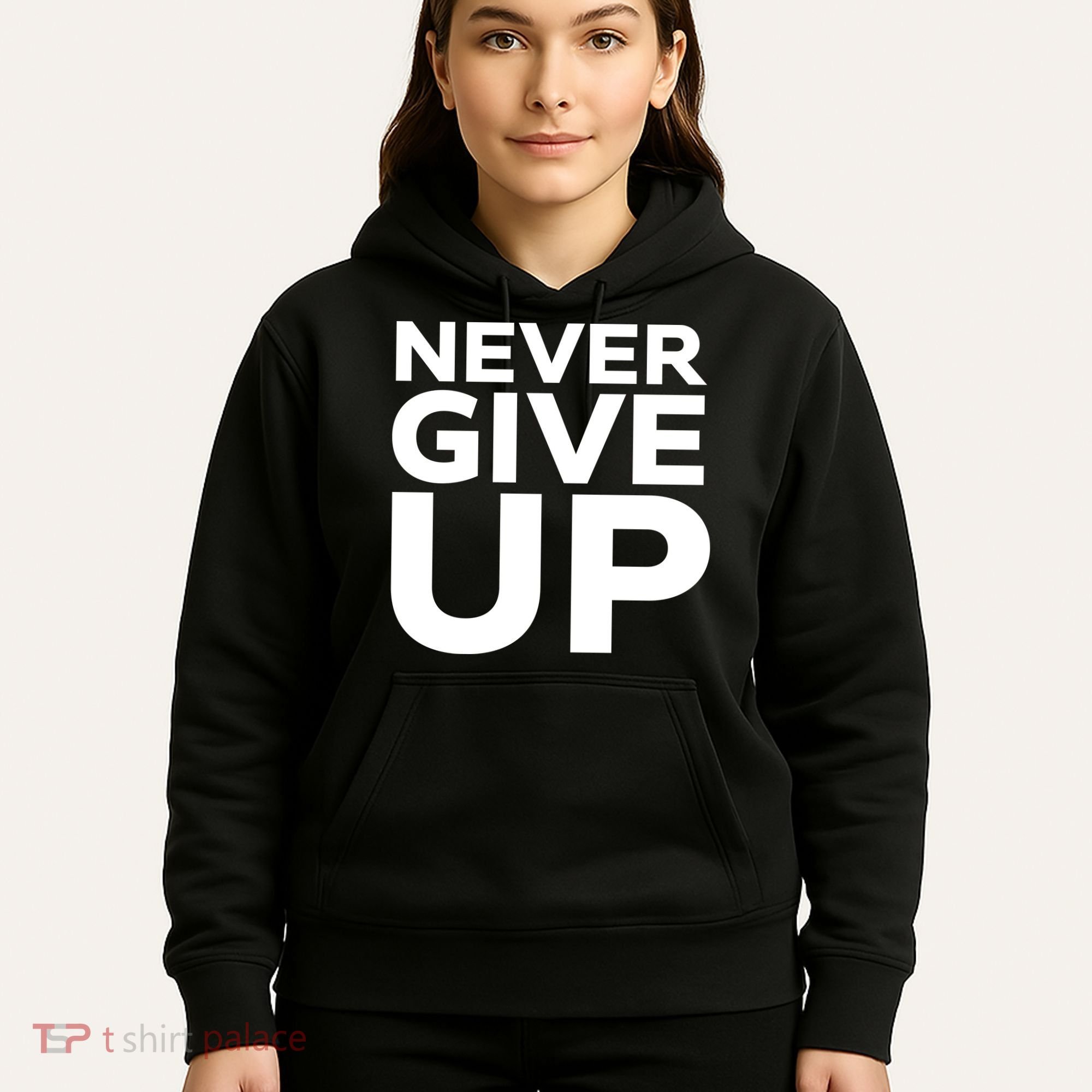 Never Ever Give Up Inspirational Motivational Quotes Saying Hoodie