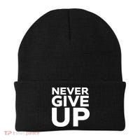 Never Ever Give Up Inspirational Motivational Quotes Saying Beanie thumb 0