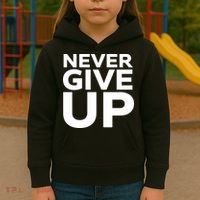 Never Ever Give Up Inspirational Motivational Quotes Saying Kids Hoodie thumb 3