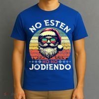 No Esten Ho Ho Jodiendo Santa Christmas T-Shirt thumb 3
