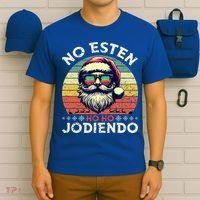 No Esten Ho Ho Jodiendo Santa Christmas T-Shirt thumb 6