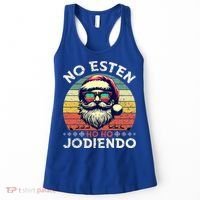 No Esten Ho Ho Jodiendo Santa Christmas Women's Tank Top thumb 0