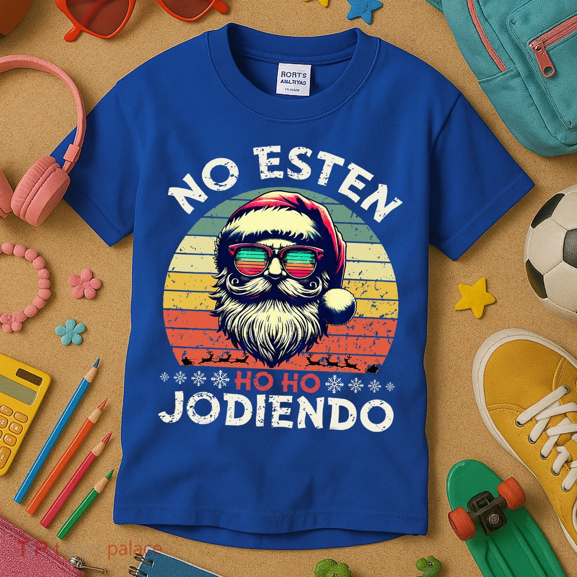 No Esten Ho Ho Jodiendo Santa Christmas Kids T-Shirt