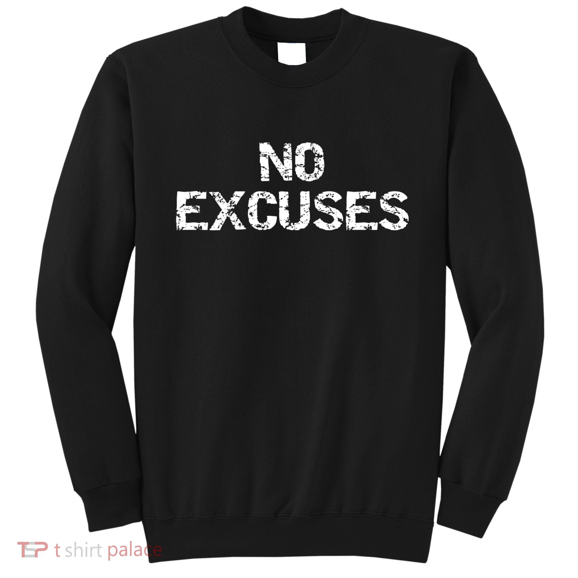 No Excuses Hoodie For Motivational Workout Sweatshirt