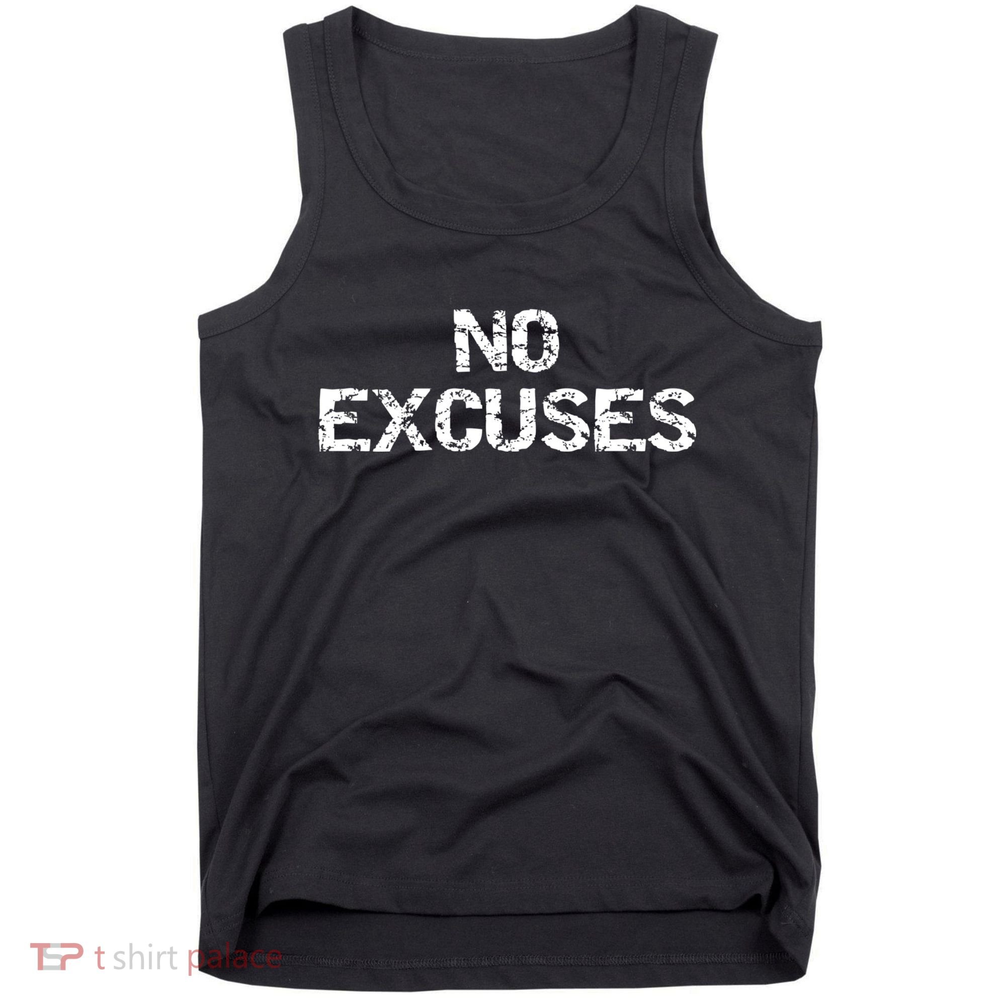 No Excuses Hoodie For Motivational Workout Tank Top