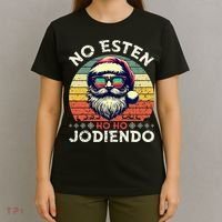 No Esten Ho Ho Jodiendo Santa Christmas Latino Spanish T-Shirt thumb 4