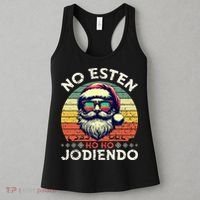 No Esten Ho Ho Jodiendo Santa Christmas Latino Spanish Women's Tank Top thumb 3