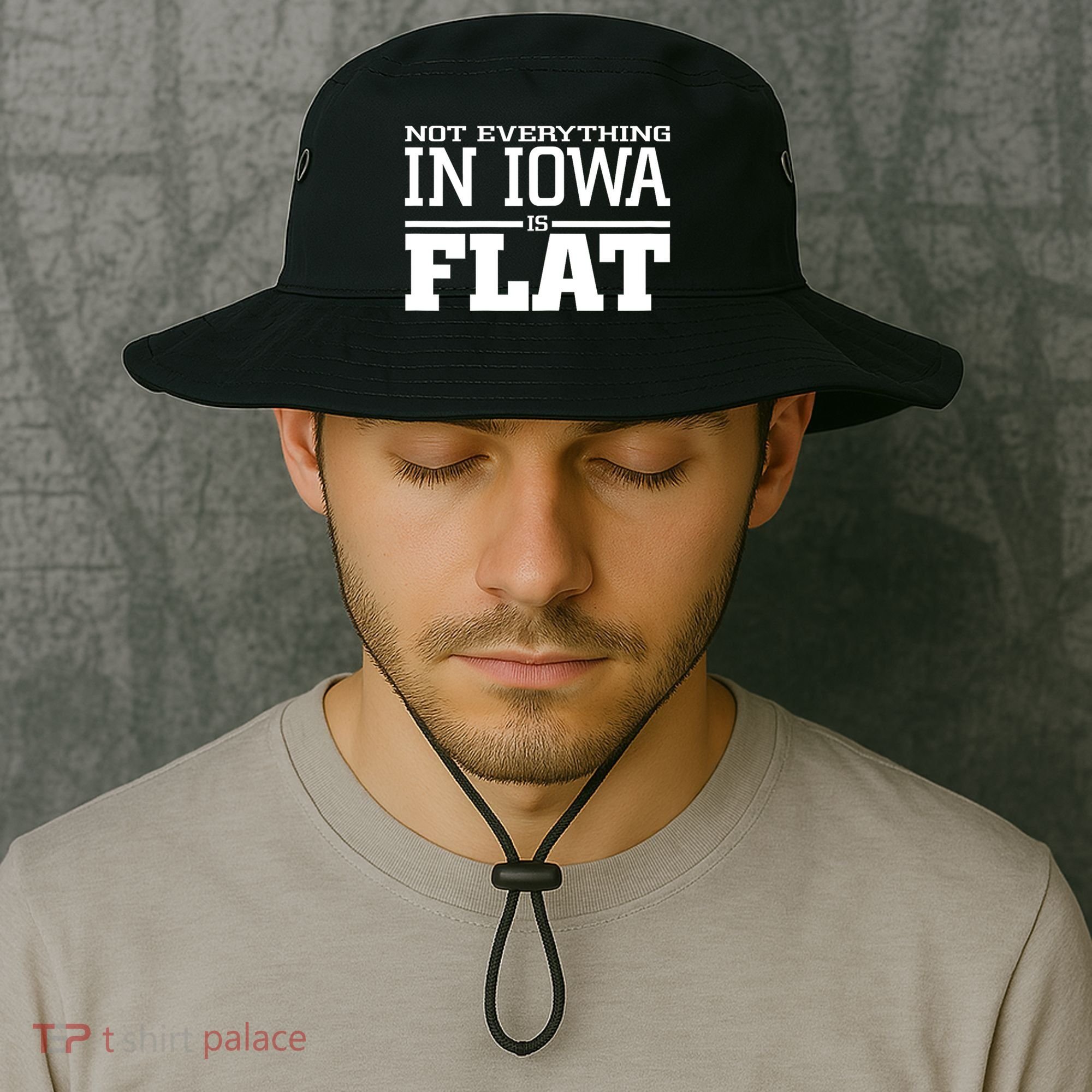 Not Everything In Iowa Is Flat Funny Sarcasm Saying Bucket Hat