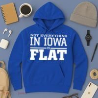Not Everything In Iowa Is Flat Funny Sarcasm Saying Hoodie thumb 3