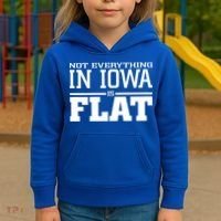 Not Everything In Iowa Is Flat Funny Sarcasm Saying Kids Hoodie thumb 3