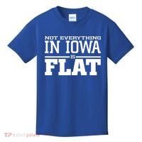 Not Everything In Iowa Is Flat Funny Sarcasm Saying Kids T-Shirt thumb 0