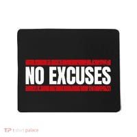 No Excuses Inspirational Saying Motivational Gym Workout Mousepad thumb 0