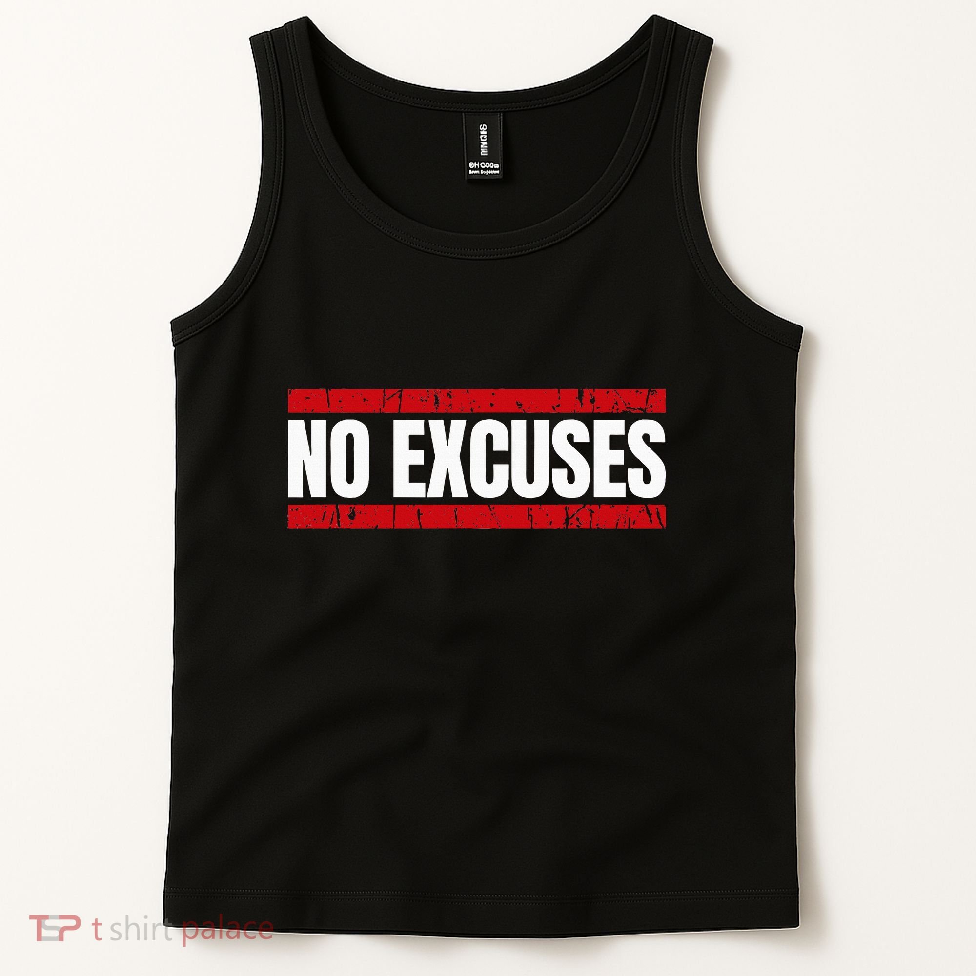 No Excuses Inspirational Saying Motivational Gym Workout Tank Top