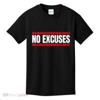 No Excuses Inspirational Saying Motivational Gym Workout Kids T-Shirt thumb 0