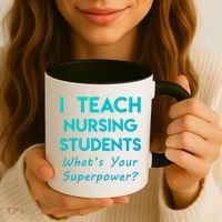 Nurse Educator Instructor Teach Nursing Students Superpower Meaningful Gift Coffee Mug thumb 3