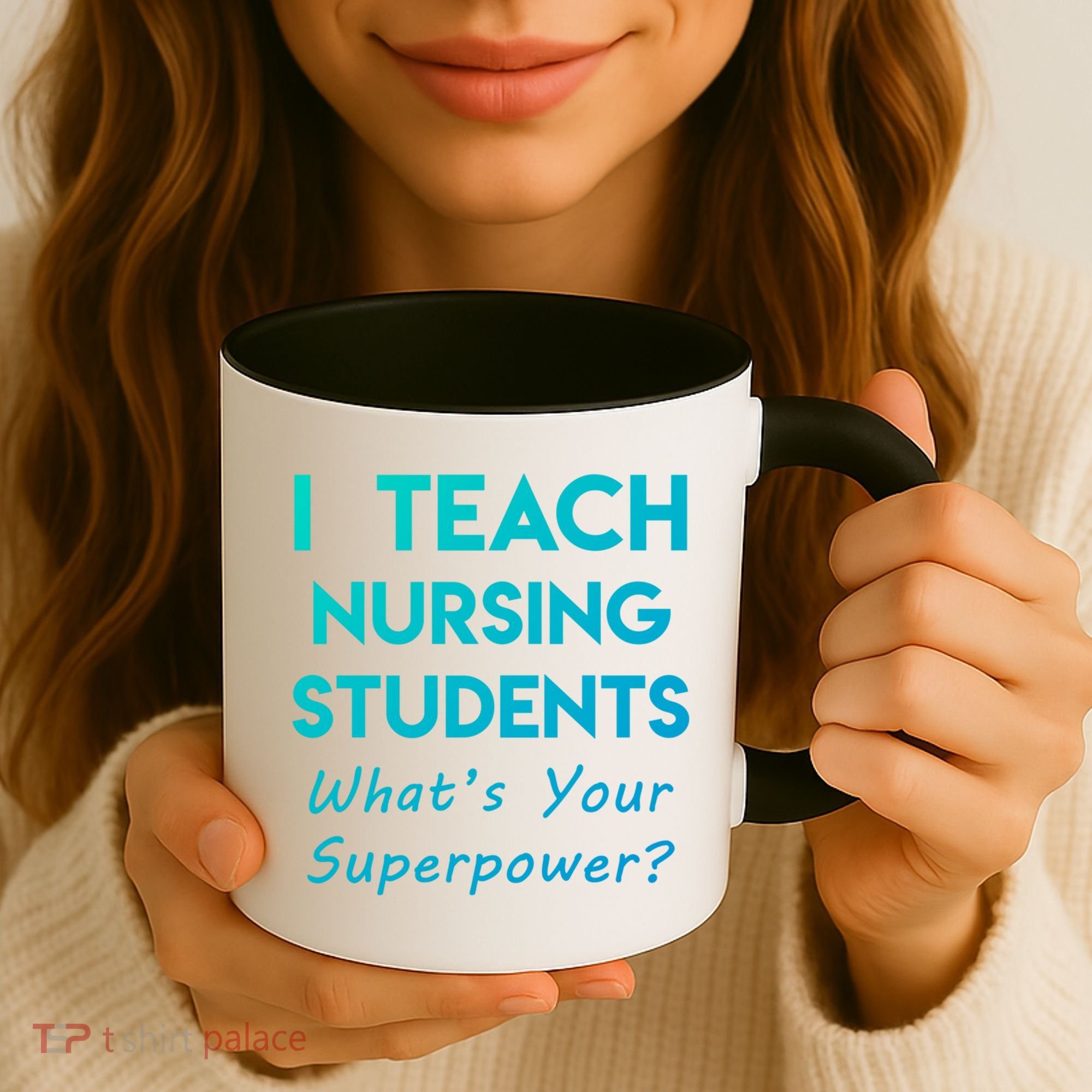 Nurse Educator Instructor Teach Nursing Students Superpower Meaningful Gift Coffee Mug