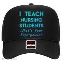 Nurse Educator Instructor Teach Nursing Students Superpower Meaningful Gift Hat thumb 0