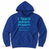 Nurse Educator Instructor Teach Nursing Students Superpower Meaningful Gift Hoodie thumb 0