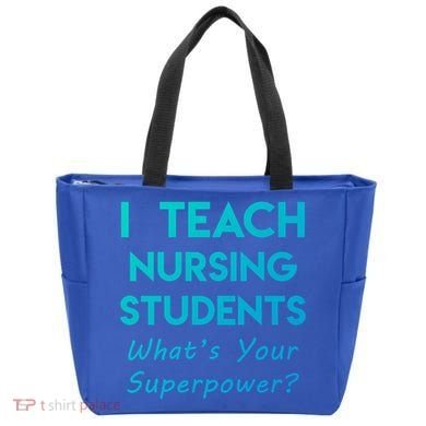 Nurse Educator Instructor Teach Nursing Students Superpower Meaningful Gift Tote Bag
