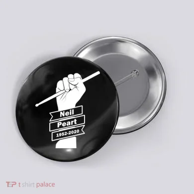 Neil Peart In Loving Memory Greatest Drummer Button