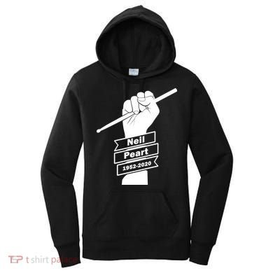 Neil Peart In Loving Memory Greatest Drummer Women's Hoodie
