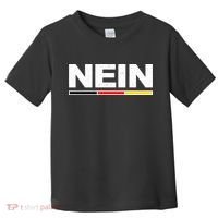 Nein German Funny Oktoberfest Toddler T-Shirt thumb 0