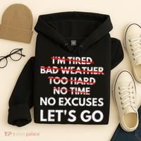No Excuses Let's Go Gym Workout Hoodie thumb 4