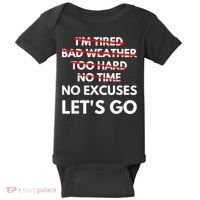 No Excuses Let's Go Gym Workout Baby Bodysuit thumb 0