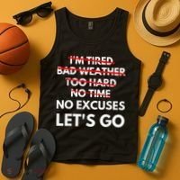 No Excuses Let's Go Gym Workout Tank Top thumb 4