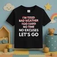 No Excuses Let's Go Gym Workout Toddler T-Shirt thumb 3