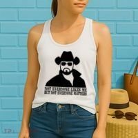 Not Everyone Likes Me But Not Everyone Matters Cowboy Western Women's Tank Top thumb 2