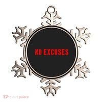 No Excuses Motivational Quote Ornament thumb 0