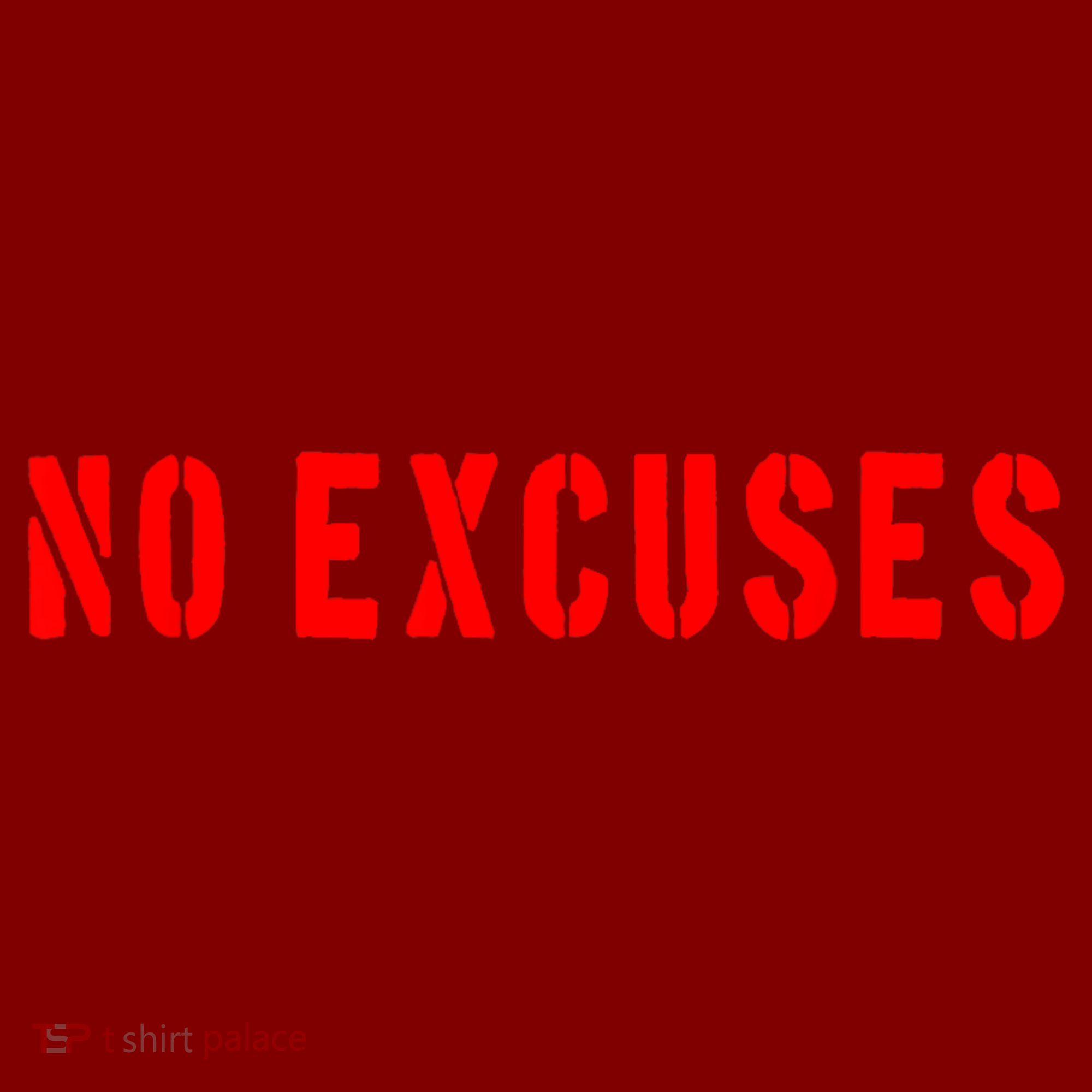 No Excuses Motivational Quote Mousepad