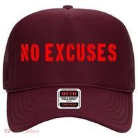 No Excuses Motivational Quote Hat thumb 0
