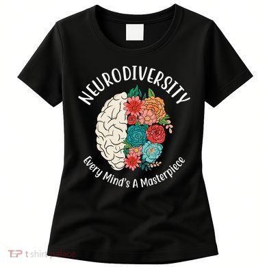 Neurodiversity Every Minds A Masterpiece Brain Floral Women's T-Shirt