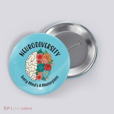 Neurodiversity Every Minds A Masterpiece Brain Floral Button