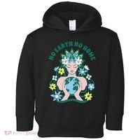 No Earth No Home Female Nature Toddler Hoodie thumb 0