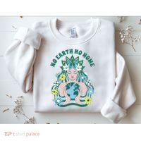 No Earth No Home Female Nature Sweatshirt thumb 2