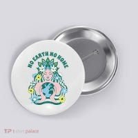 No Earth No Home Female Nature Button thumb 0