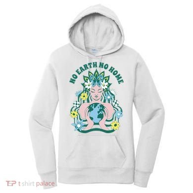 No Earth No Home Female Nature Women's Hoodie