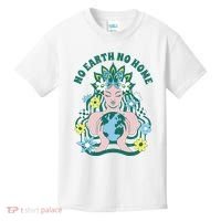 No Earth No Home Female Nature Kids T-Shirt thumb 0